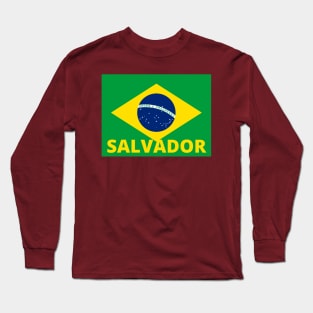 Salvador City in Brazilian Flag Long Sleeve T-Shirt